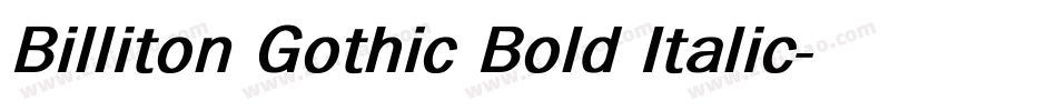Billiton Gothic Bold Italic字体转换